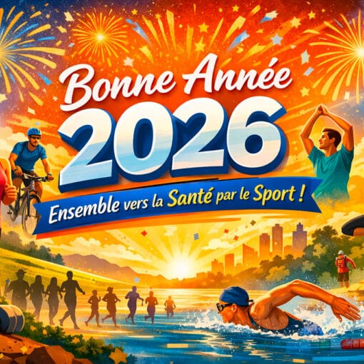 Bonne année 206 : promouvoir la santé par le sport !